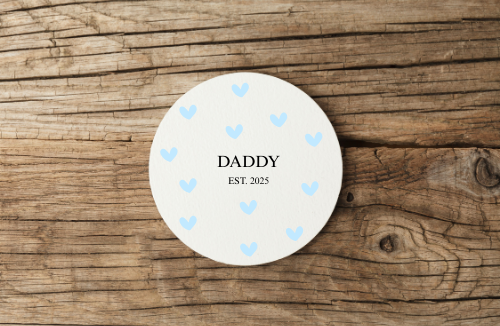 New Parents Coaster: Daddy